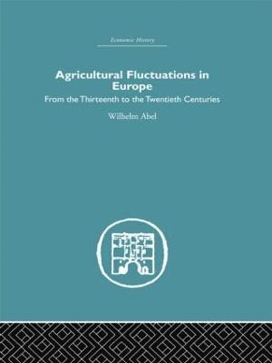 Agricultural Fluctuations in Europe 1