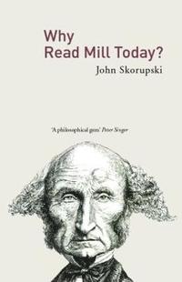 bokomslag Why Read Mill Today?