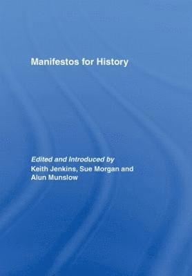 bokomslag Manifestos for History