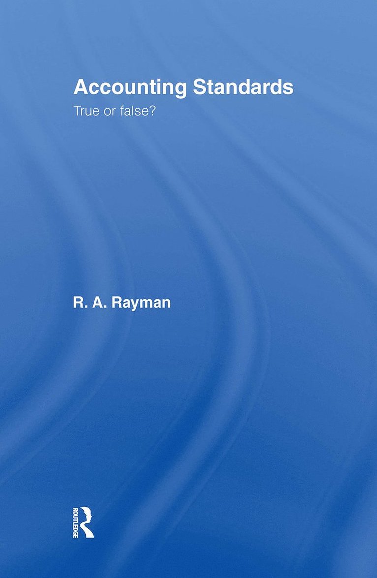 Accounting Standards: True or False? 1