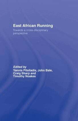 Yannis Pitsiladis, John Bale, Craig Sharp, Tim Noakes - East African Running, Inbunden