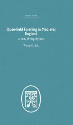 Open-Field Farming in Medieval Europe 1