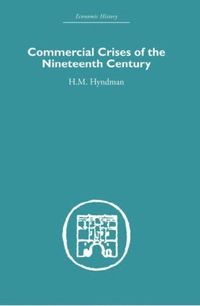 bokomslag Commercial Crises of the Nineteenth Century