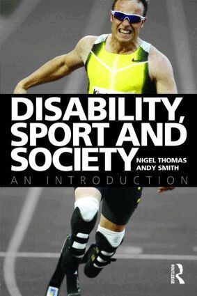 Nigel Thomas, Andy Smith - Disability, Sport and Society, Häftad
