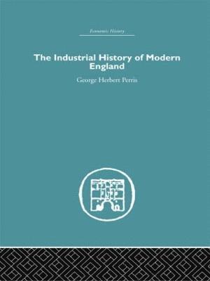 bokomslag The Industrial History of Modern England