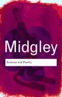 Mary Midgley, UK) Midgley, Mary (Newcastle Upon-Tyne University - Science and Poetry, Häftad
