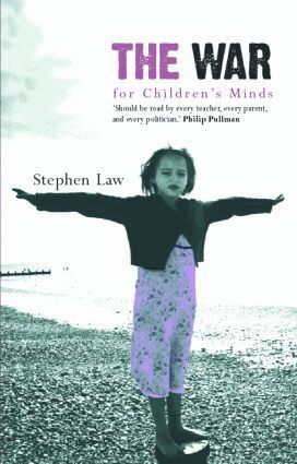 Stephen Law - War for Children's Minds, Inbunden