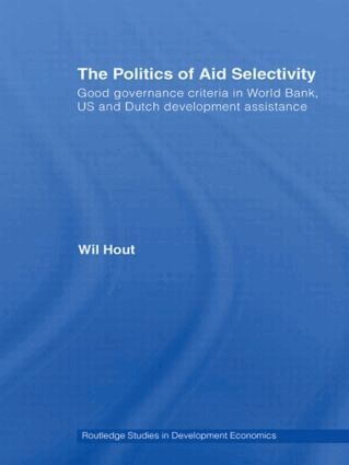 Wil Hout - Politics of Aid Selectivity, Inbunden