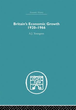 bokomslag Britain's Economic Growth 1920-1966