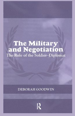 The Military and Negotiation 1