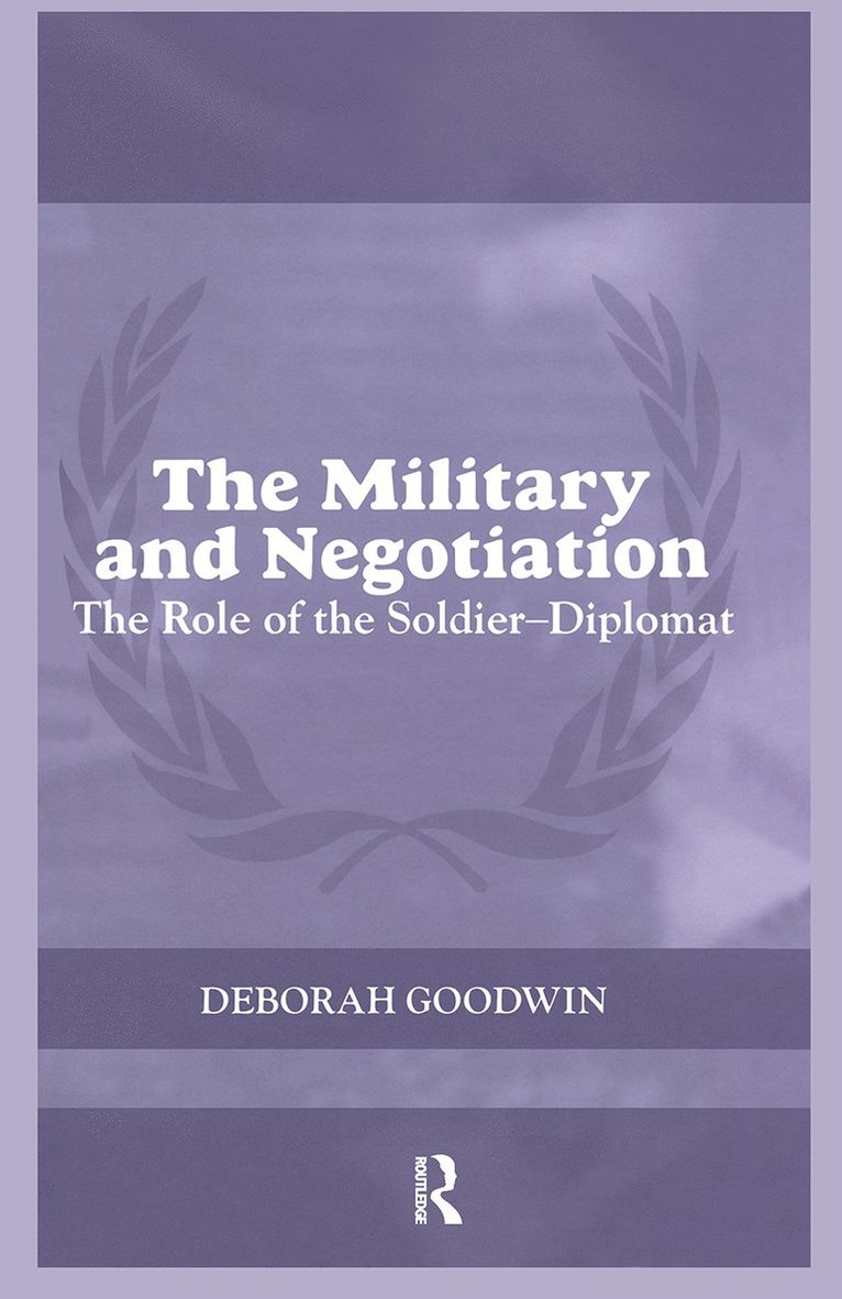 The Military and Negotiation 1