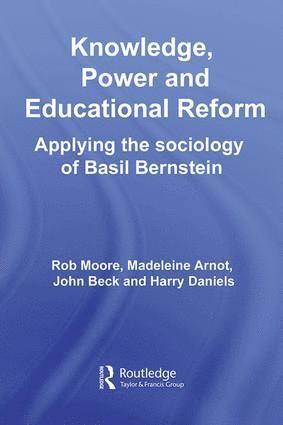 bokomslag Knowledge, Power and Educational Reform