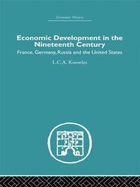 bokomslag Economic Development in the Nineteenth Century