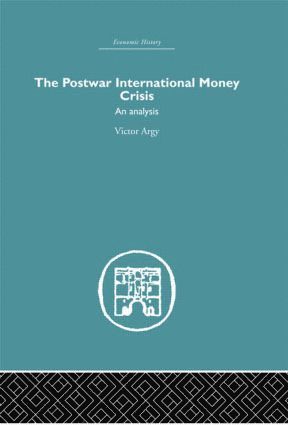 Postwar International Money Crisis 1