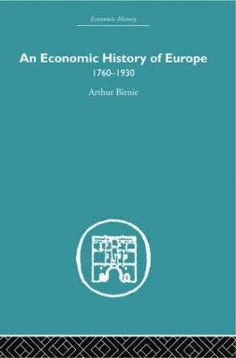 bokomslag An Economic History of Europe 1760-1930