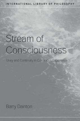Barry Dainton - Stream of Consciousness, Häftad