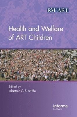 Health and Welfare of ART Children 1