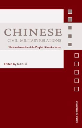 Nan Li - Chinese Civil-Military Relations, Inbunden