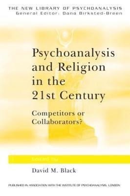 Psychoanalysis and Religion in the 21st Century 1