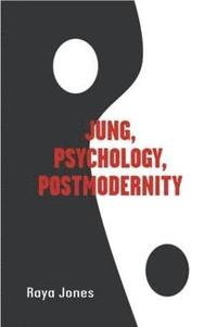 bokomslag Jung, Psychology, Postmodernity