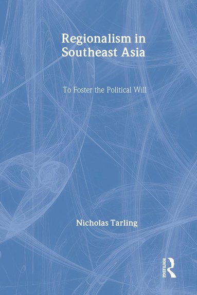 bokomslag Regionalism in Southeast Asia