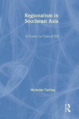 Regionalism in Southeast Asia 1