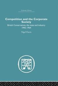 bokomslag Competition and the Corporate Society