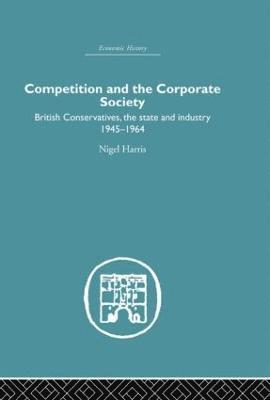 Competition and the Corporate Society 1