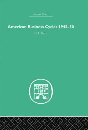 bokomslag American Business Cycles 1945-50