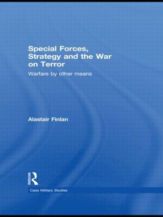 bokomslag Special Forces, Strategy and the War on Terror