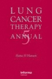 bokomslag Lung Cancer Therapy Annual: v. 5