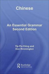 bokomslag Chinese: An Essential Grammar