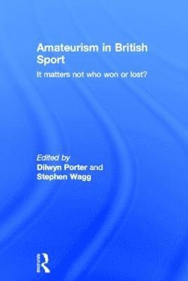 Amateurism in British Sport 1