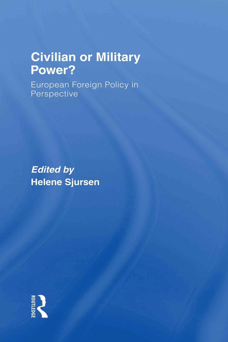 Civilian or Military Power? 1