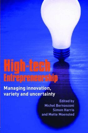 Michel Bernasconi, Simon Harris, Mette Moensted - High-Tech Entrepreneurship, Häftad