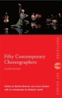 bokomslag Fifty Contemporary Choreographers