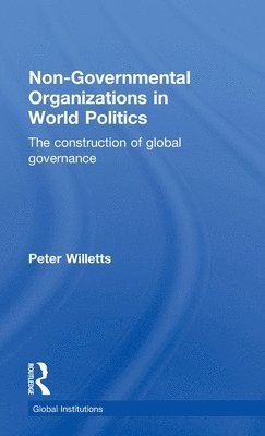 Non-Governmental Organizations in World Politics 1