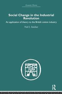 bokomslag Social Change in the Industrial Revolution