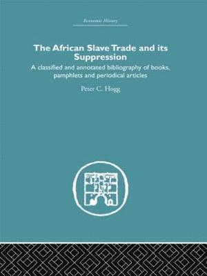 African Slave Trade and Its Suppression 1