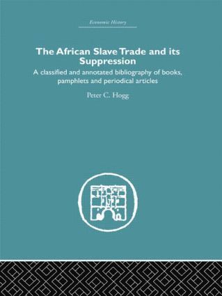 African Slave Trade and Its Suppression