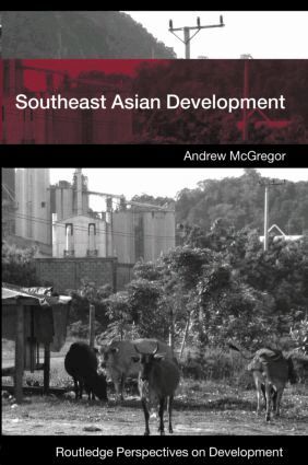 Andrew McGregor - Southeast Asian Development, Häftad