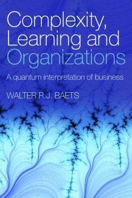 Complexity, Learning and Organizations 1