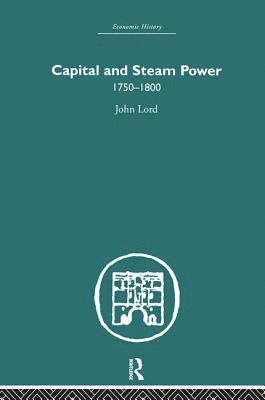bokomslag Capital and Steam Power