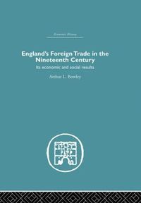 bokomslag England's Foreign Trade in the Nineteenth Century