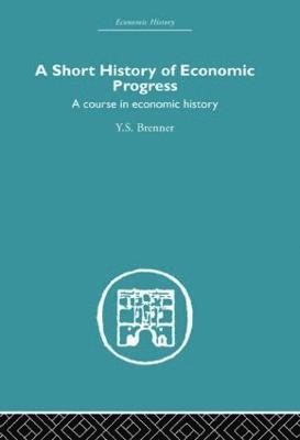 Short History of Economic Progress 1