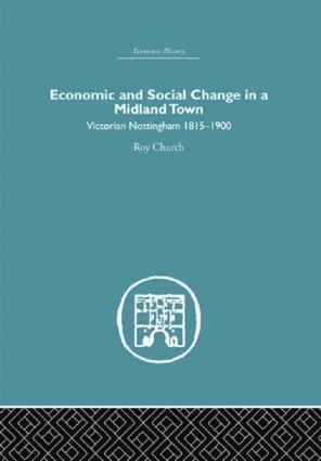 bokomslag Economic and Social Change in a Midland Town