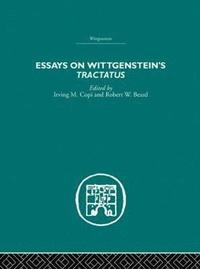 bokomslag Essays on Wittgenstein's Tractatus