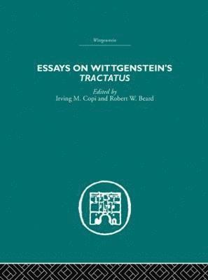 Irving M. Copi, Robert W. Beard - Essays on Wittgenstein's Tractatus, Inbunden