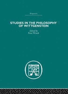 Studies in the Philosophy of Wittgenstein 1