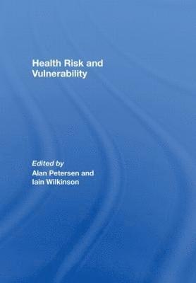 Health, Risk and Vulnerability 1